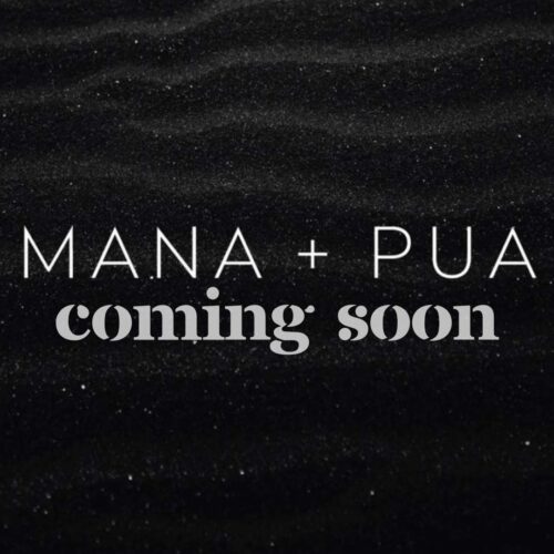 Mana+Pua-ComingSoon